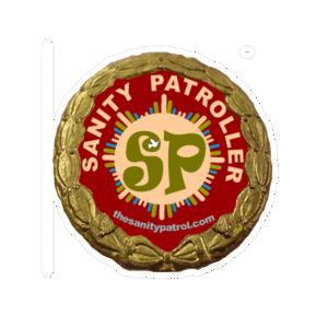 The Sanity Patrol